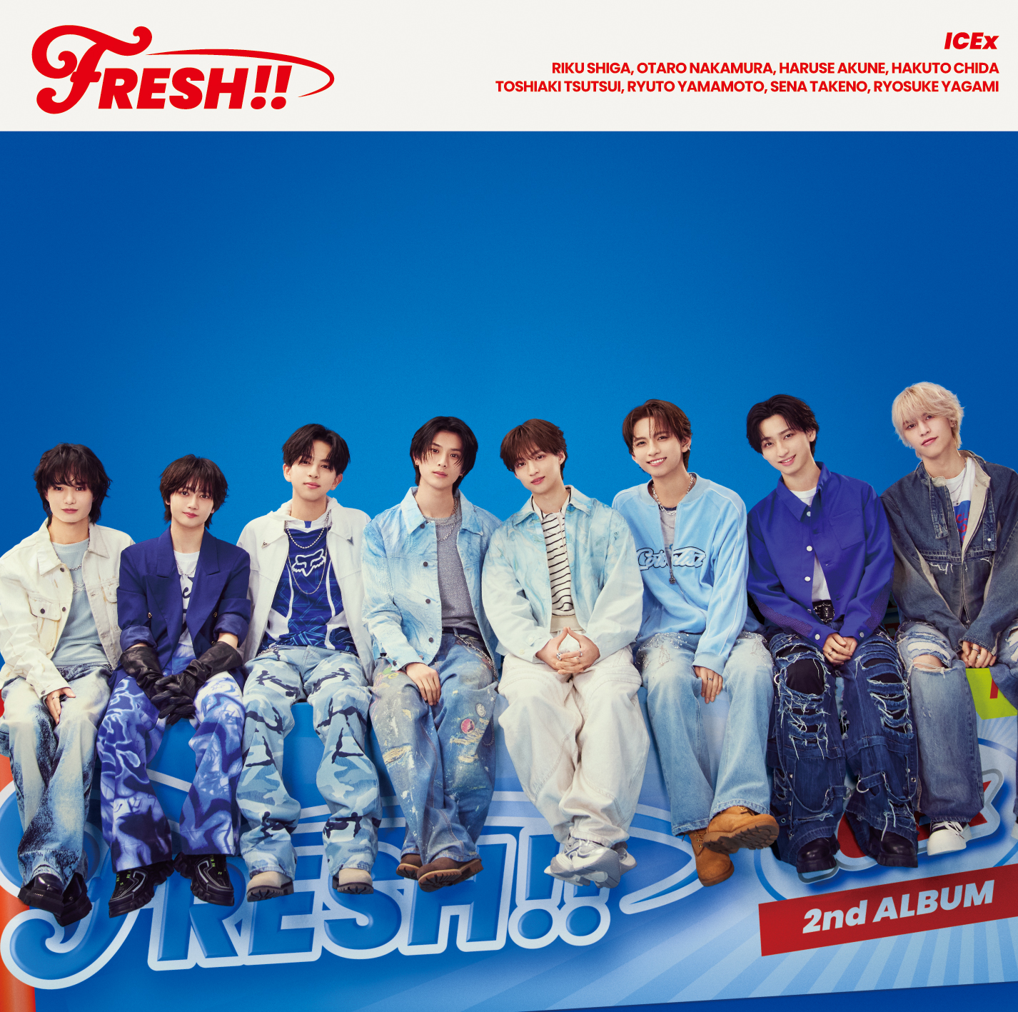 ICEx、2ndアルバム「FRESH!!」全形態ジャケット写真を公開！さらに各種 